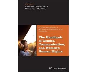 Margaret Gallag The Handbook of Gender, Communication, and Wo (Copertina rigida)