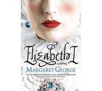 Margaret George Elizabeth I (Tascabile)