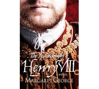 Margaret George The Autobiography Of Henry VIII (Tascabile)