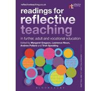 Margaret Gregso Readings for Reflective Teaching in Further, Adult a (Tascabile)