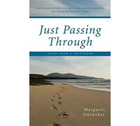 Margaret Guenther Just Passing Through (Tascabile)