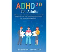 Margaret Hampton ADHD 2.0 For Adults (Tascabile)