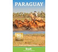 Margaret Hebblethwaite Bradt Paraguay (Travel Guide) (Tascabile)