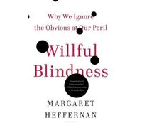 Margaret Heffernan Willful Blindness (Tascabile)