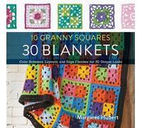 Margaret Hubert 10 Granny Squares 30 Blankets (Tascabile)