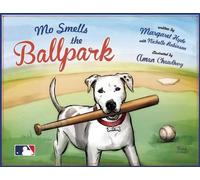 Margaret Hyde Mo Smells the Ballpark (Copertina rigida)