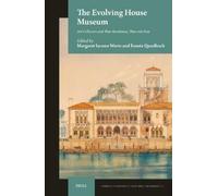 Margaret Iacono Wertz The Evolving House Museum (Copertina rigida)