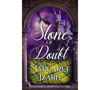 Margaret Izard Stone of Doubt (Tascabile) Stones of Iona