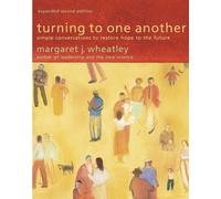 Margaret J. Whe Turning to One Another: Simple Conversations to Rest (Tascabile)