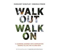 Margaret J. Whe Walk Out Walk On: A Learning Journey into Communitie (Tascabile)