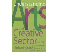 Margaret Jane W Understanding the Arts and Creative Sector in the Un (Tascabile)