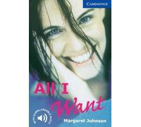 Margaret Johnson All I Want Level 5 (Tascabile) Cambridge English Readers