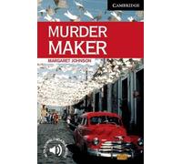 Margaret Johnson – Murder Maker Level 6 – Cambridge English Readers – Tascabile