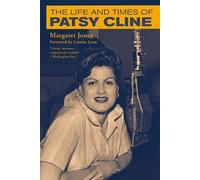 Margaret Jones The Life and Times of Patsy Cline (Tascabile)