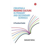 Margaret K. Mer Creating a Reading Culture in Primary and Sec (Copertina rigida)