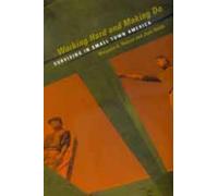 Margaret K. Nelson Joan Smith Working Hard and Making Do (Tascabile)