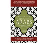Margaret K. Nydell Understanding Arabs (Tascabile)