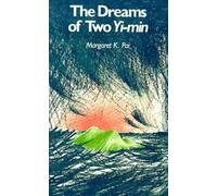 Margaret K. Pai The Dreams of Two Yi-Min (Copertina rigida)