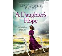 Margaret Kaine A Daughter's Hope (Tascabile)