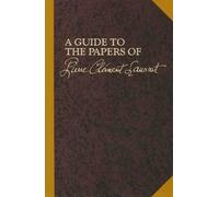 Margaret Katz Jon Kukla Angelita Ro Guide to the Papers of Pierre C (Tascabile)