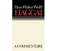 Margaret Kohl Hans Walter Wolff Haggai (Copertina rigida)