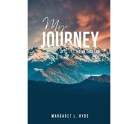 Margaret L Hyde My Journey (Tascabile)