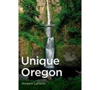 Margaret Laplante Unique Oregon (Tascabile)