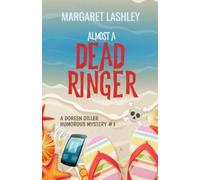 Margaret Lashley Almost a Dead Ringer (Tascabile)