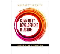 Margaret Ledwith Community Development in Action (Tascabile)