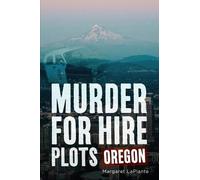 Margaret Leplante Murder for Hire Plots (Tascabile)
