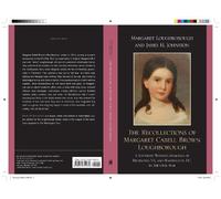 Margaret Loughborough Jam The Recollections of Margaret Cabell Brow (Tascabile)