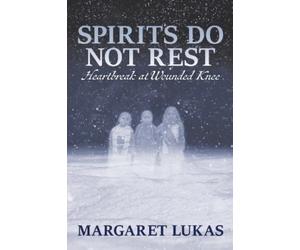 Margaret Lukas Spirits Do Not Rest (Tascabile)