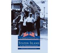 Margaret Lundrigan Tova Navarr Staten Island in the Twentieth Centur (Tascabile)