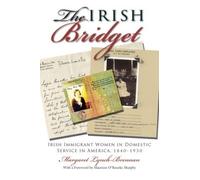 Margaret Lynch-Brennan The Irish Bridget (Tascabile) Irish Studies