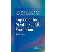 Margaret M. Barry Implementing Mental Health Promotion (Copertina rigida)