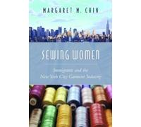 Margaret M. Chin Sewing Women (Tascabile)