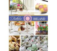 Margaret M Johnson Teatime in Ireland (Copertina rigida)
