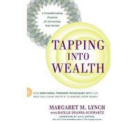 Margaret M. Lynch Daylle Deanna Schwartz Tapping into Wealth (Tascabile)