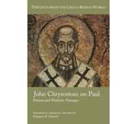 Margaret M Mitchell John Chrysostom on Paul (Tascabile)