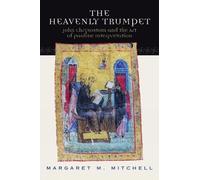 Margaret M. Mitchell The Heavenly Trumpet (Tascabile)