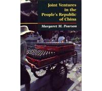 Margaret M. Pearson Joint Ventures in the People's Republic of China (Tascabile)