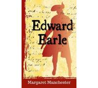 Margaret Manchester Edward Earle (Tascabile)