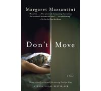 Margaret Mazzantini Don't Move (Tascabile)