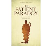 Margaret McCartney The Patient Paradox (Tascabile)