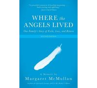 Margaret McMullan Where the Angels Lived (Tascabile)