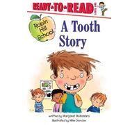 Margaret McNamara A Tooth Story (Copertina rigida) Robin Hill School
