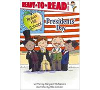 Margaret McNamara Presidents' Day (Copertina rigida) Robin Hill School