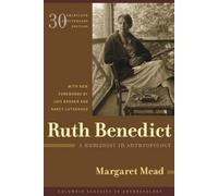Margaret Mead Ruth Benedict (Copertina rigida) Columbia Classics in Anthropology