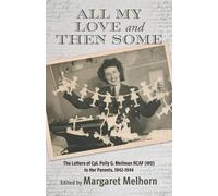 Margaret Melhorn All My Love and Then Some (Tascabile)