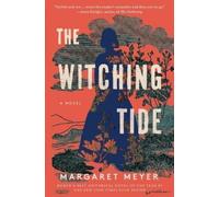 Margaret Meyer The Witching Tide (Tascabile)
